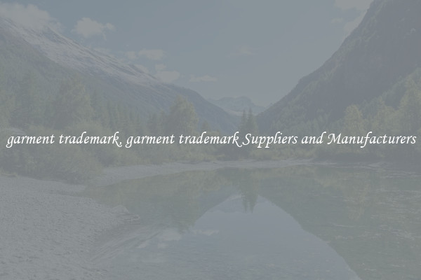 garment trademark, garment trademark Suppliers and Manufacturers